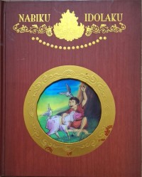 Image of Nabiku Idolaku : Nabi Daud & Nabi Sulaiman AS Vol.9