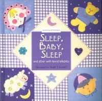 Image of Sleep, Baby, Sleep and other well-loved lullabies