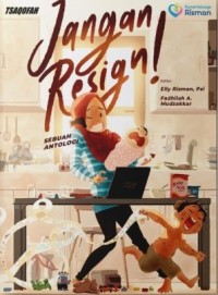 Image of Jangan Resign!