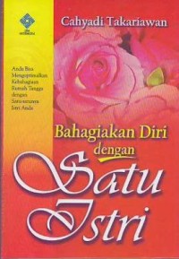 Image of Bahagiakan Diri Dengan Satu Istri