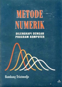 Image of Metode Numerik Dilengkapi Dengan Program Komputer