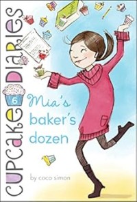 Image of Cupcake diaries: mia's baker's dozen