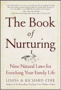 Image of The book of nurturing: nine natural laws for enriching your family life