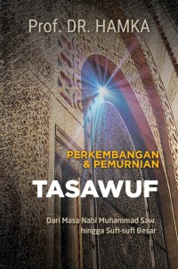 Image of Perkembangan & Pemurnian Tasawuf