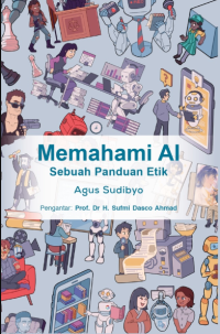 Image of Memahami AI: sebuah panduan etik