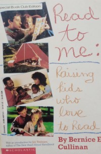 Image of Read to me: raising kids who love to read