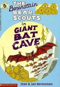 Image of The Berenstain bear scouts in giant bat cave