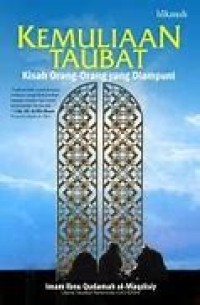 Image of Kemuliaan taubat: kisah orang-orang yang diampuni