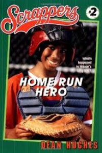 Image of Scrappers : Home Run Hero