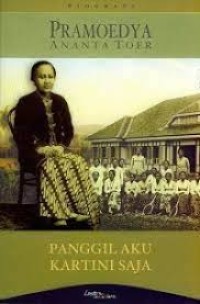 Image of Panggil Aku Kartini Saja