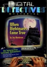 Image of Digital Detectives Mysteries: When Nightmares Come True