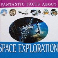 Image of Fantastic Facts About : space exploration