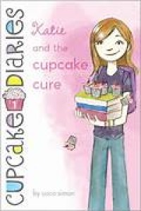 Image of Cupcake diaries: katie and the cupcake cure